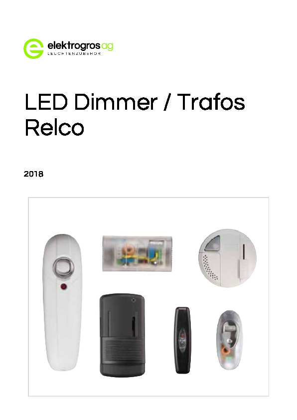 RELCO LED Dimmer + Trafos